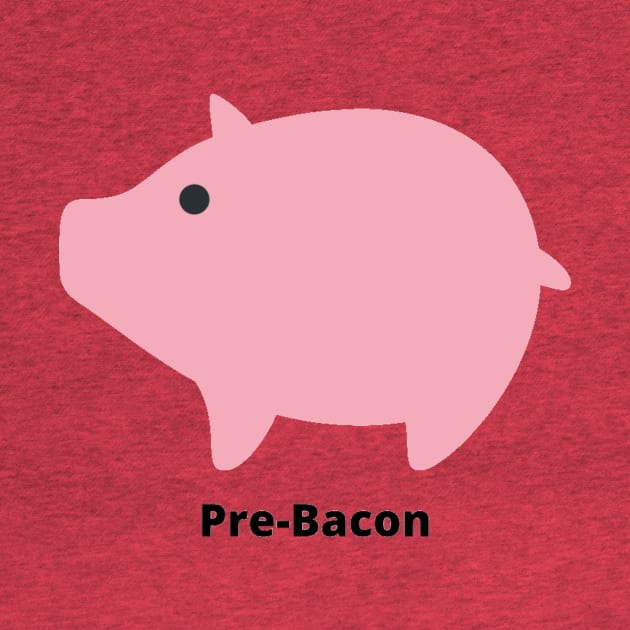Pre-Bacon by BestMidwest